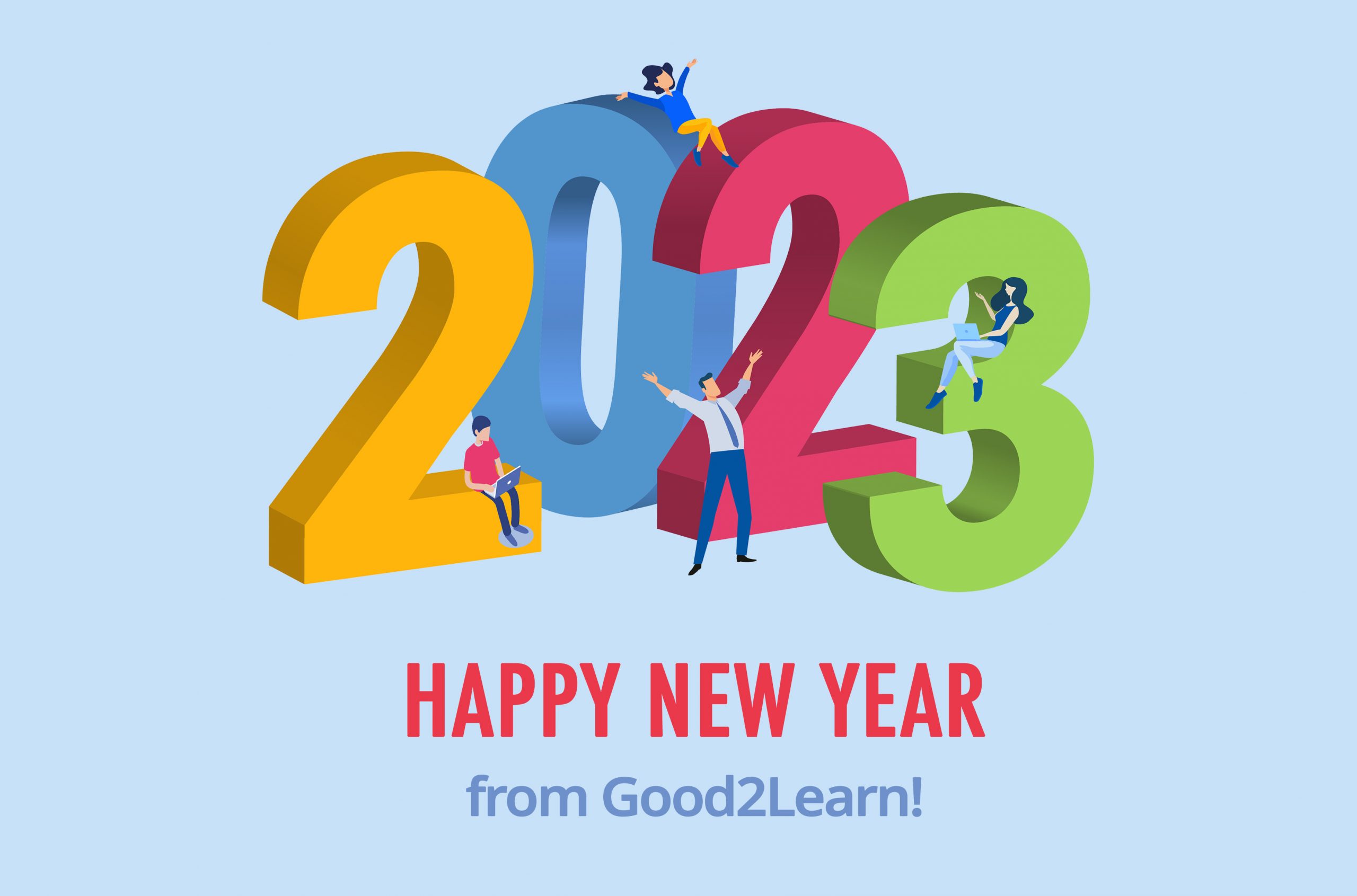 2023 wishes from Good2Learn